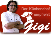 Chefkochs Gigi